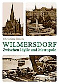 Wilmersdorf: Zwischen Metropole und Idylle
