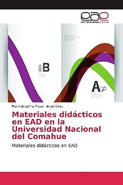 Materiales didácticos en EAD en la Universidad Nacional del Comahue