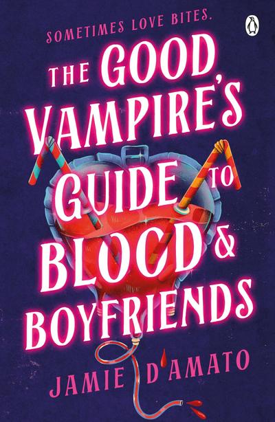 The Good Vampire’s Guide To Blood And Boyfriends