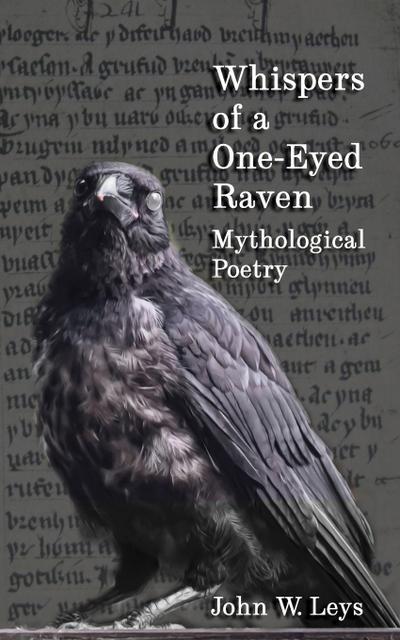 Whispers of a One-Eyed Raven