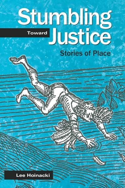 Stumbling Toward Justice