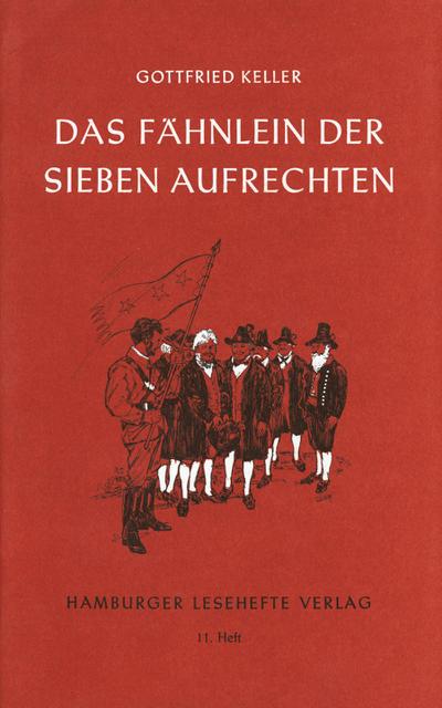 Das Fähnlein der sieben Aufrechten 