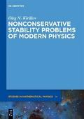 Nonconservative Stability Problems of Modern Physi
