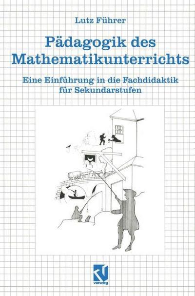 Pädagogik des Mathematikunterrichts
