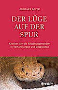 Der Lüge auf der Spur