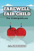 Farewell, Fair Child