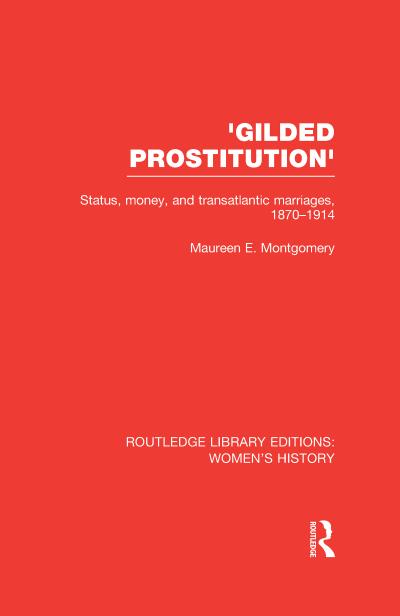 ’Gilded Prostitution’
