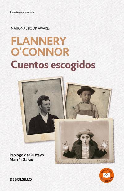 Cuentos Escogidos. Flannery O’Connor / The Complete Stories (Flannery O’Connor )