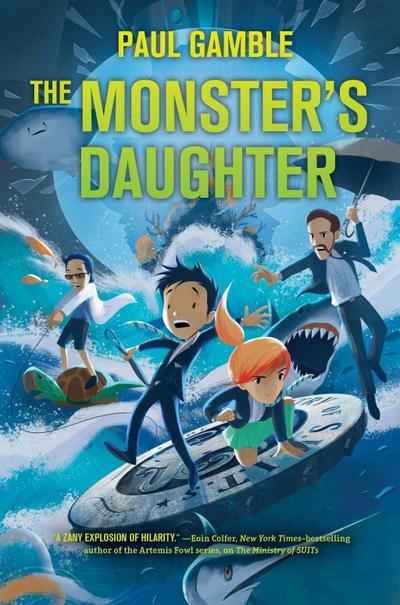 The Monster’s Daughter: Book 2 of the Ministry of SUITs