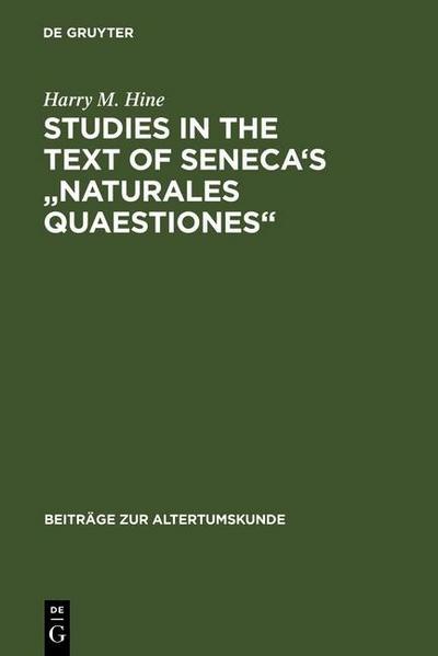 Studies in the Text of Seneca’s "Naturales Quaestiones"