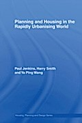 Planning and Housing in the Rapidly Urbanising Wor
