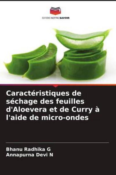 Caractéristiques de séchage des feuilles d’Aloevera et de Curry à l’aide de micro-ondes