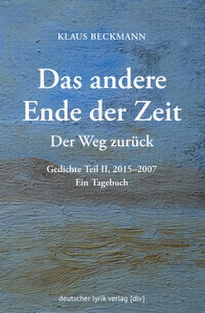 Der Weg zurück - Das andere Ende der Zeit