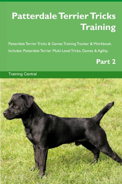 Patterdale Terrier Tricks Training Patterdale Terrier Tricks & Games Training Tracker &  Workbook.  Includes