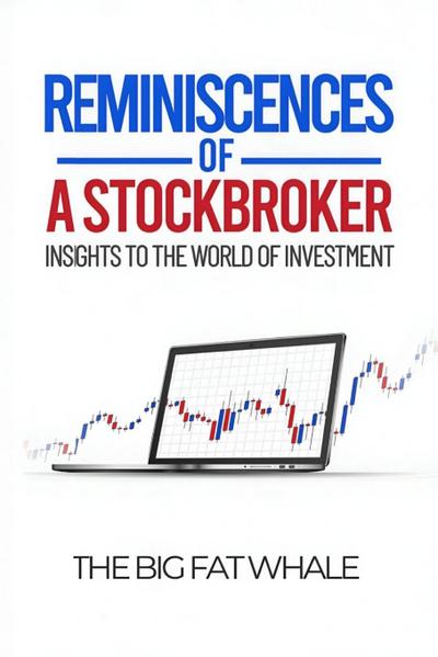 Reminiscences of a Stockbroker
