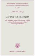 Zur Disposition gestellt?