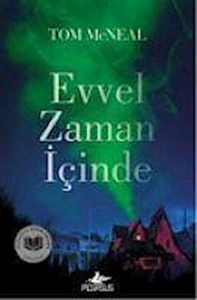 Evvel Zaman Icinde
