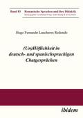 (Un)Höflichkeit in deutsch- und spanischsprachigen