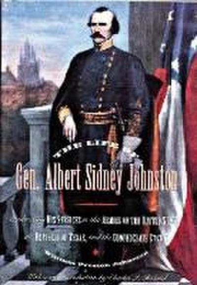 The Life of General Albert Sidney Johnston