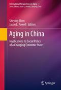 Aging in China: Implications for Social Policy of 