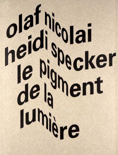 Le pigment de la lumière