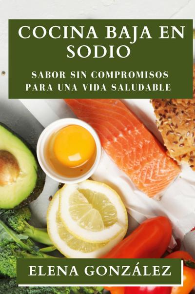 Cocina Baja en Sodio