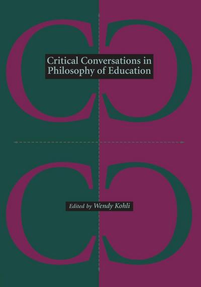 Critical Conversations in Philosophy of Education