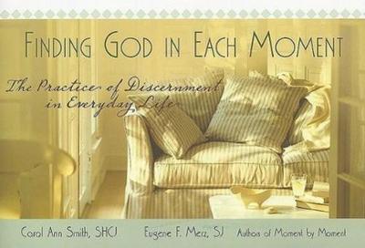 Finding God in Each Moment
