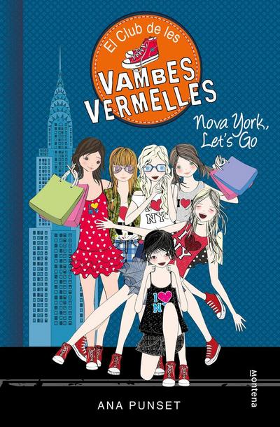 El Club de les Vambes Vermelles 10. Nova York, let’s go