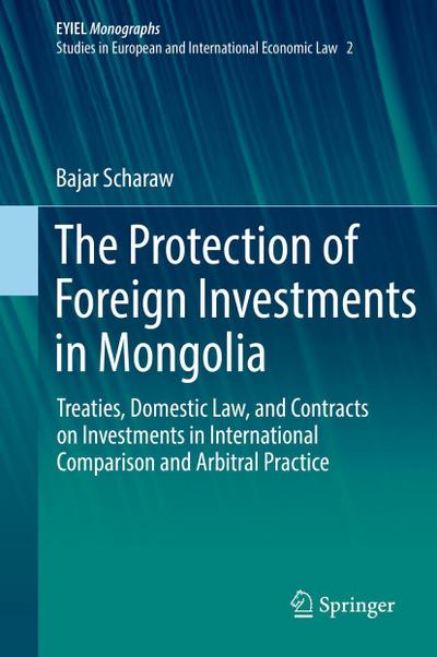 The Protection of Foreign Investments in Mongolia