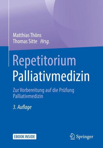 Repetitorium Palliativmedizin, m. 1 Buch, m. 1 E-Book