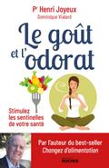 Le goût et l’odorat