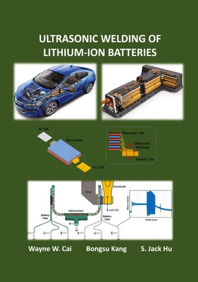 Ultrasonic Welding of Lithium-Ion Batteries