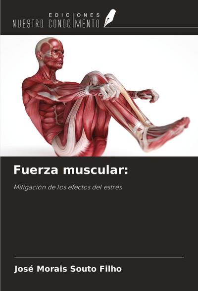 Fuerza muscular: