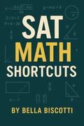 SAT Math Shortcuts