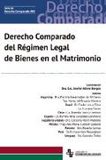 Derecho Comparado del Régimen Legal de Bienes en el Matrimonio