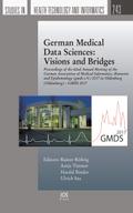 German Medical Data Sciences: Visions and Bridges
