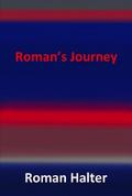 Roman’s Journey