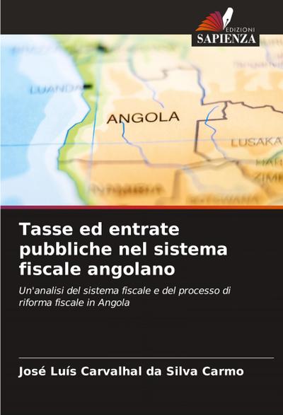 Tasse ed entrate pubbliche nel sistema fiscale angolano