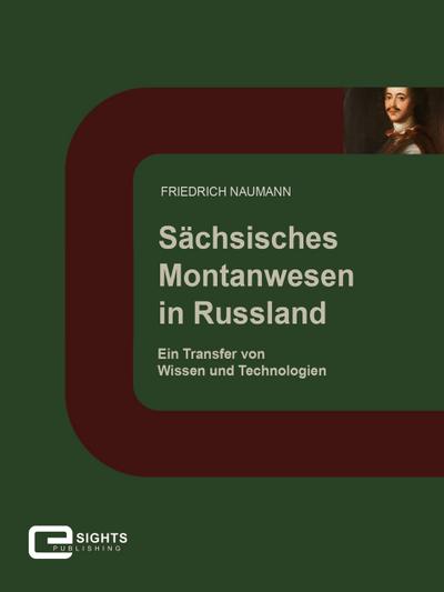 Sächsisches Montanwesen in Russland