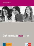 DaF kompakt neu A1-B1: Lehrerhandbuch