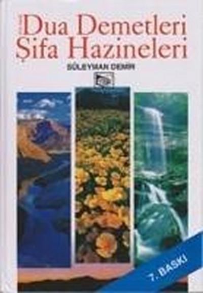 Büyük Dua Demetleri ve Sifa Hazineleri Ciltli, 2.Hamur