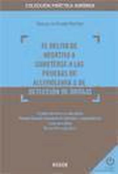 Delito de negativa a someterse a las pruebas de alcoholemia