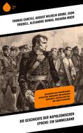 Die Geschichte der napoleonischen Epoche: Ein Sammelband