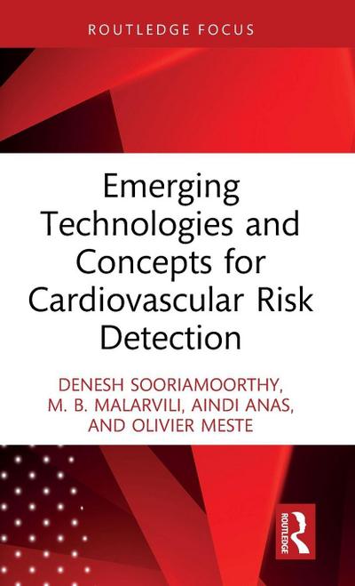 Emerging Technologies and Concepts for Cardiovascular Risk Detection