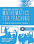 Making Sense of Mathematics for Teaching to Inform Instructional Quality