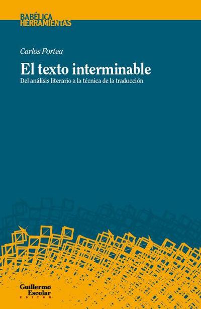 El texto interminable: Del análisis literario a la técnica de la traducción