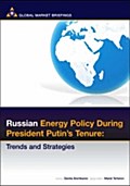 Russian Energy Policy During President Putin`s Tenure