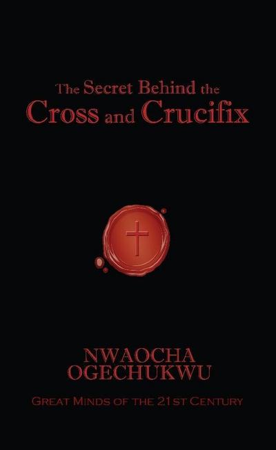 Secret Behind the Cross and Crucifix