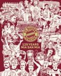 FC Bayern München: 125 Years Mia san Mia. Bundesliga Champions 2025